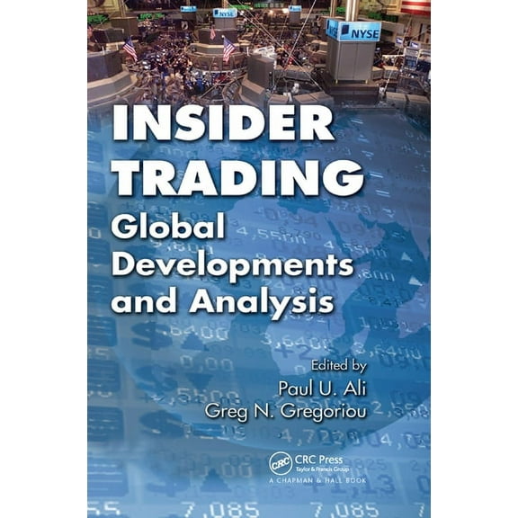 Insider Trading: Global Developments and Analysis, (Paperback)