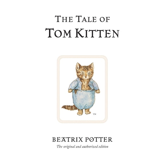 Pre-Owned The Tale of Tom Kitten (Hardcover) 0723247773 9780723247777