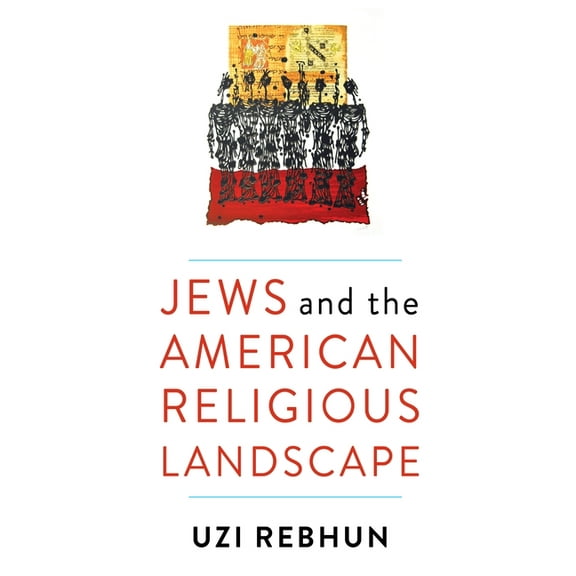 Jews and the American Religious Landscape, (Hardcover)