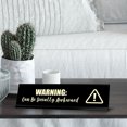 thumbnail image 3 of Warning: Can Be Socially Awkward, Black Frame, Desk Sign (2x8"), 3 of 3