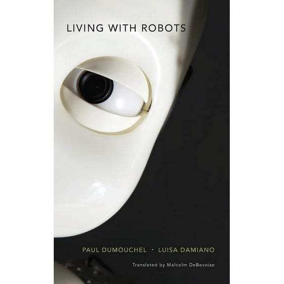 Living with Robots (Hardcover)