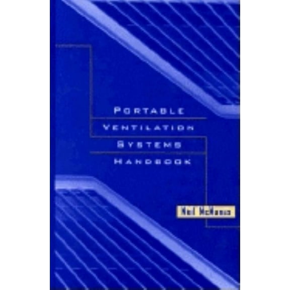 Portable Ventilation Systems Handbook, (Hardcover)