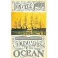 thumbnail image 1 of Pre-Owned A Thread Across the Ocean: The Heroic Story of the Transatlantic Cable (Hardcover) 0802713645 9780802713643, 1 of 1