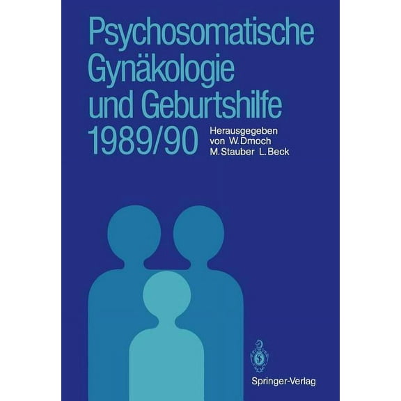 Psychosomatische Gynäkologie Und Geburtshilfe 1989/90, (Paperback)