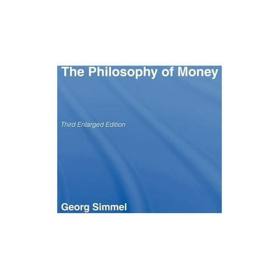 The Philosophy of Money, (Hardcover)