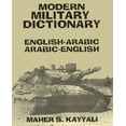 thumbnail image 1 of Modern Military Dictionary: English-Arabic - Arabic-English, 1 of 2