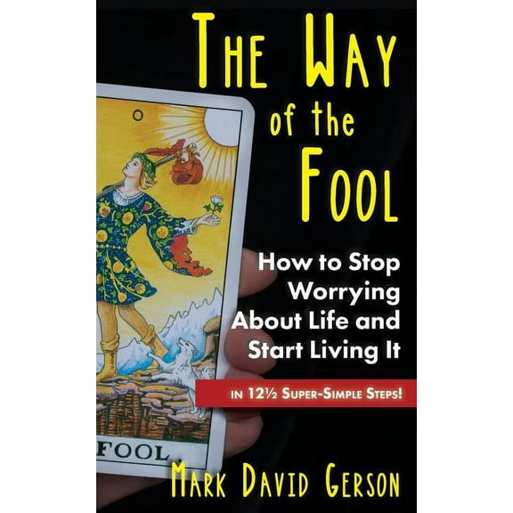 The Way of the Fool (Paperback)