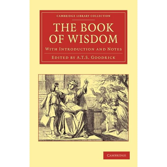 Cambridge Library Collection - Biblical The Book of Wisdom: With Introduction and Notes, (Paperback)