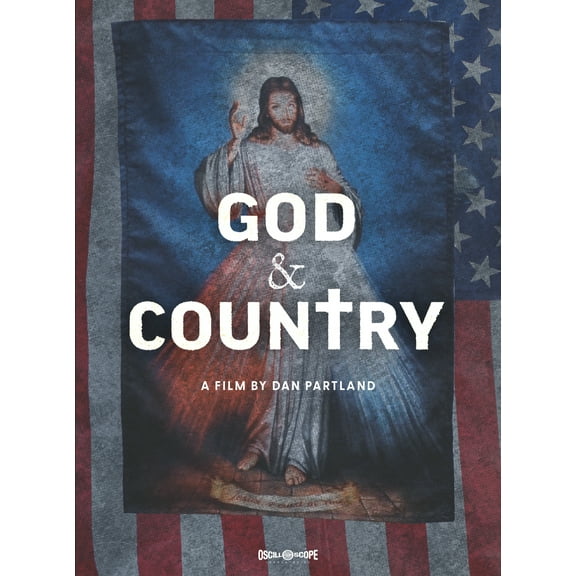 Oscilloscope - God And Country [DIGITAL VIDEO DISC]