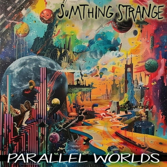 Sumthing Strange - Parallel Worlds - Music & Performance - CD