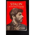 thumbnail image 1 of Stalin comme Révolutionnaire 1879-1929: une Étude sur l'Histoire et la Personnalité, 1 of 2