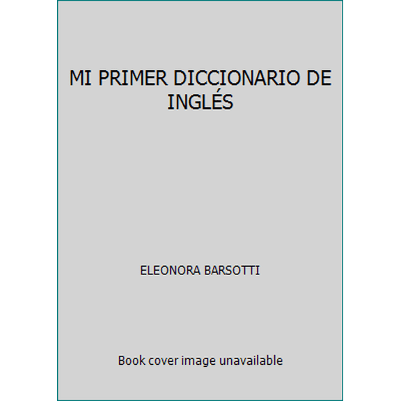 Pre-Owned MI PRIMER DICCIONARIO DE INGLS (Paperback) 8497866932 9788497866934