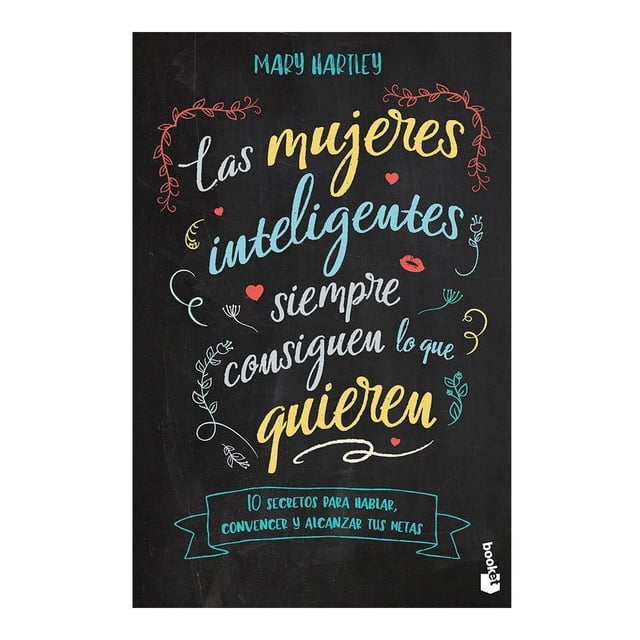 Las mujeres inteligentes siempre consiguen lo que Booket Mary Hartley