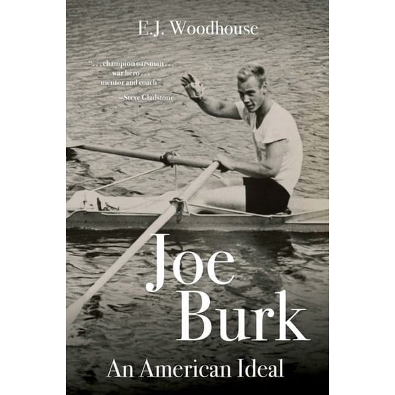 Joe Burk: An American Ideal, (Paperback)