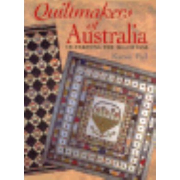 Pre-Owned Quiltmakers of Australia: Celebrating the Traditions (Paperback) 0844226076 9780844226071