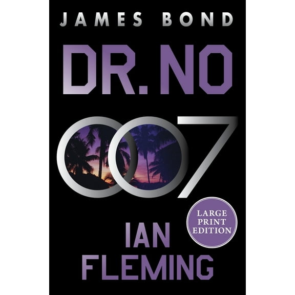 James Bond Dr. No: A James Bond Novel, Book 6, (Paperback)