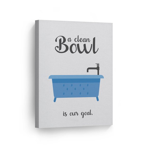 Smile Art Design A Clean Bowl is our Goal Funny Quote Saying Bathroom Decor CANVAS PRINT Bathing Funny Bathroom Sign Bathroo Wall Decor Kids Wall Art Home Decoration Ready to Hang Made in USA- 12x8