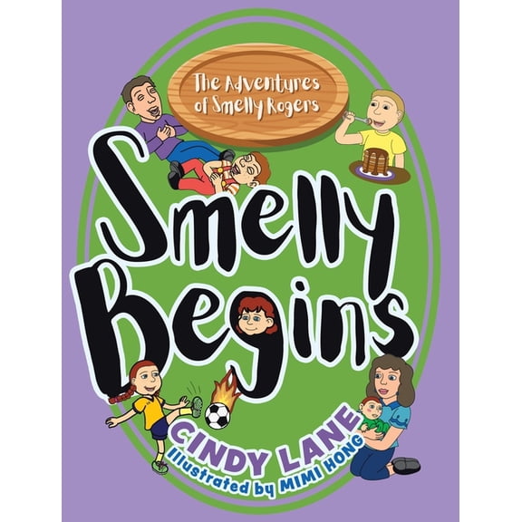 Smelly Begins, (Hardcover)