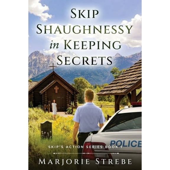 Skip's Action Skip Shaughnessy in Keeping Secrets, Book BOOK1, (Paperback)
