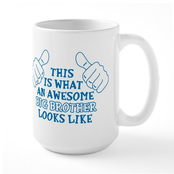 CafePress - Awesome Big Brother Mugs - 15 oz Ceramic Large White Novelty Mug