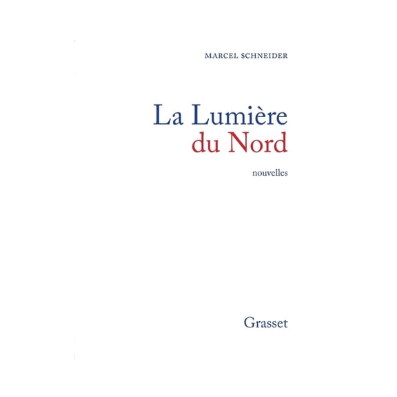 La lumiÃ¨re du Nord, (Paperback)