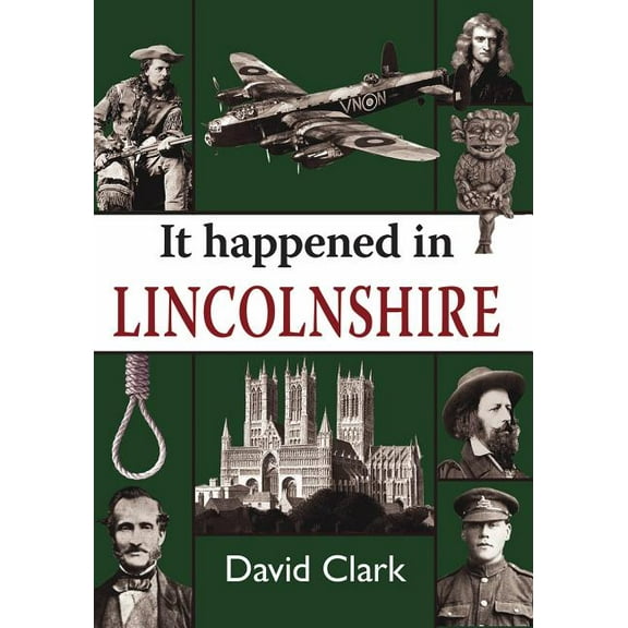 It Happened in Lincolnshire, (Paperback)