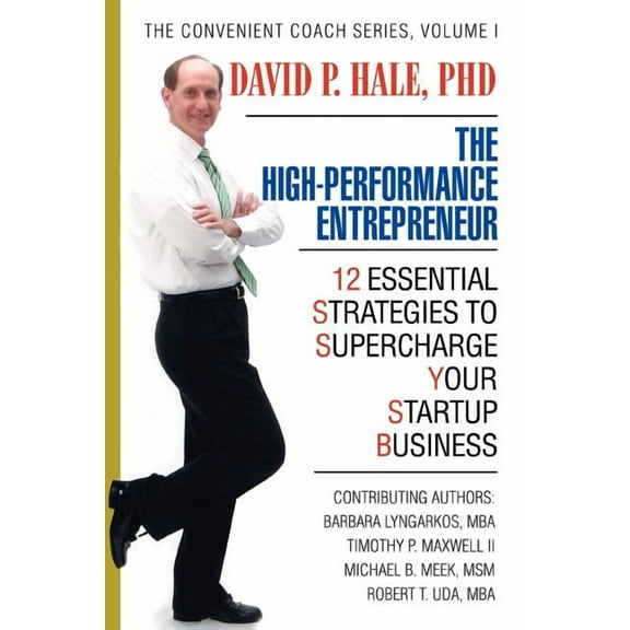 The High-Performance Entrepreneur (Paperback)
