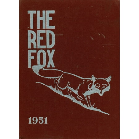 (Custom Reprint) Yearbook: 1951 Foxboro High School - Red Fox Yearbook (Foxboro MA)