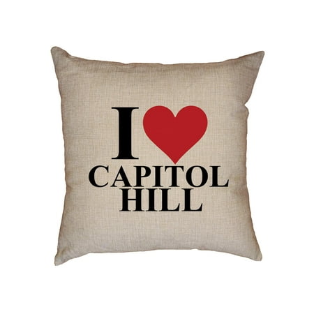I Love Capitol Hill Red Heart Washington DC Decorative Linen Throw Cushion Pillow Case with (Best Delivery Capitol Hill Dc)