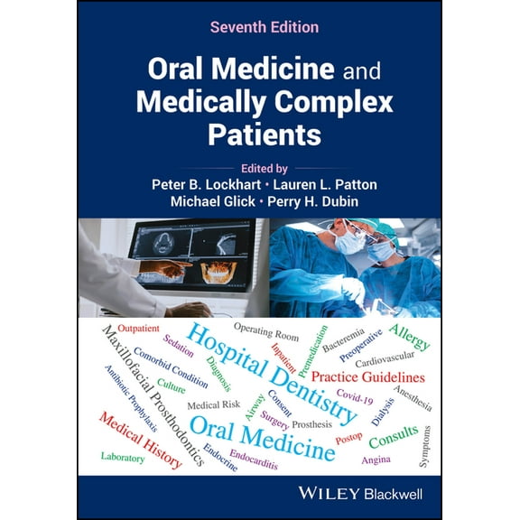 Oral Medicine and Medically Complex Patients, (Hardcover)