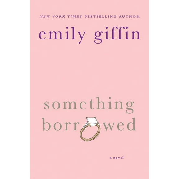 Something Borrowed, (Paperback)