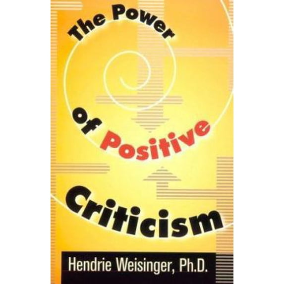 Pre-Owned The Power of Positive Criticism (Paperback) 0814404839 9780814404836