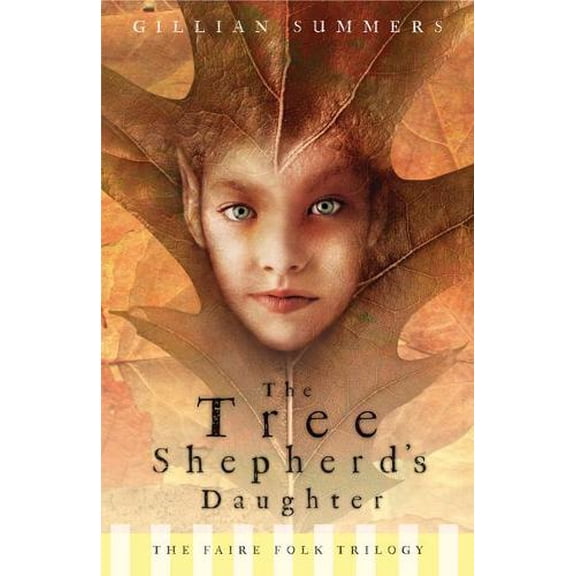 Pre-Owned Tree Shepherd's Daughter (Faire Folk, Book 1) (Paperback)