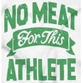 thumbnail image 2 of No Meat This Athlete Vegetarian Funny Men's Graphic T Shirt Tees Brisco Brands S, 2 of 4