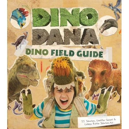 Dino Dana Dino Dana: Dino Field Guide (Dinosaur Gift) (Hardcover)