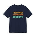 thumbnail image 3 of I survived a Midwestern goodbye Funny Midwest saying joke Unisex T-shirt, 3 of 7