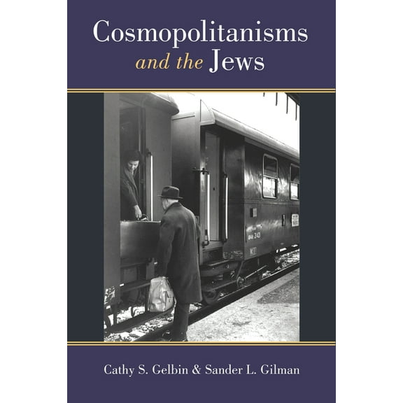 Social History, Popular Culture, and Pol Cosmopolitanisms and the Jews, (Hardcover)