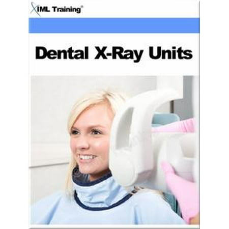 - Dental X-Ray Units (Dentistry) - eBook