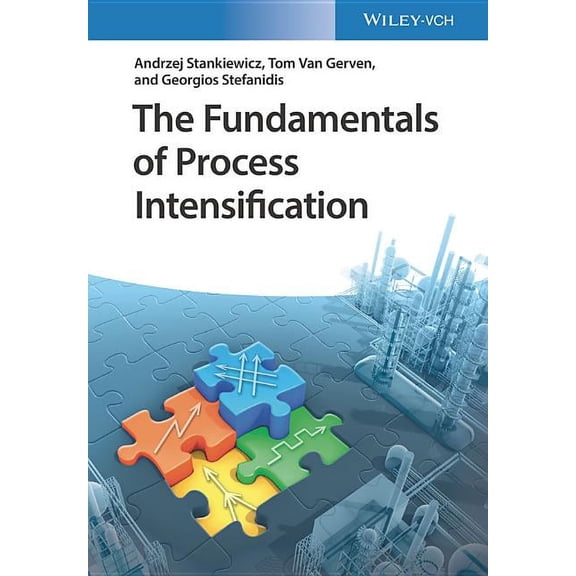 The Fundamentals of Process Intensification, (Paperback)