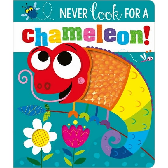 Never Look for a Chameleon!, (Board Book)