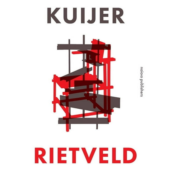 Kuijer, Rietveld / Rietveld, Kuijer, (Paperback)