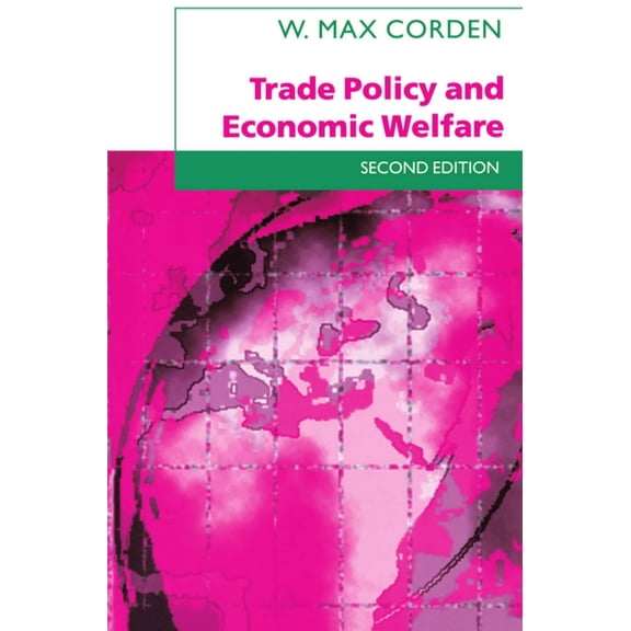 Trade Policy and Economic Welfare, (Paperback)