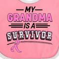 thumbnail image 4 of Inktastic My Grandma is a Survivor Breast Cancer Awareness Boys or Girls Baby Bib, 4 of 4