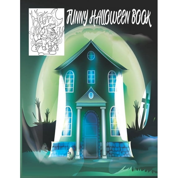 Funny Halloween Book: Kids Halloween Coloring Book for Funny Lovers (Paperback)
