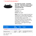 thumbnail image 2 of Rear Right Door Handle - Compatible with 1997 - 2005 Buick Century Limited FWD Sedan 4-Door 3.1L V6 Naturally Aspirated OHV GAS 1998 1999 2000 2001 2002 2003 2004, 2 of 2