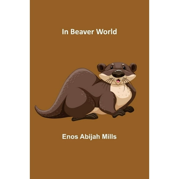 In Beaver World, (Paperback)