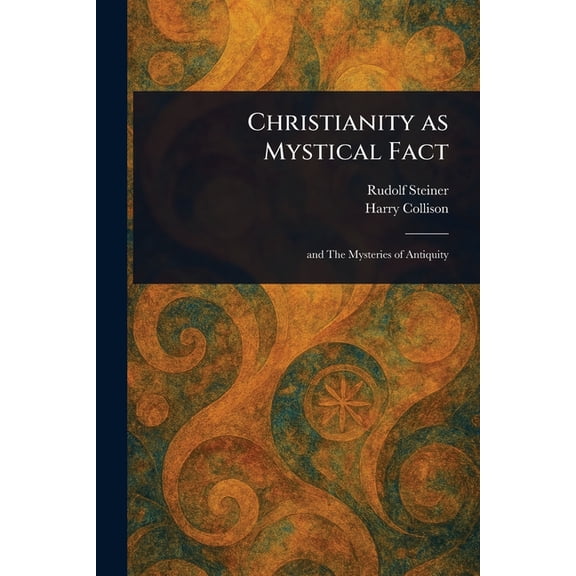 Christianity as Mystical Fact, (Paperback)