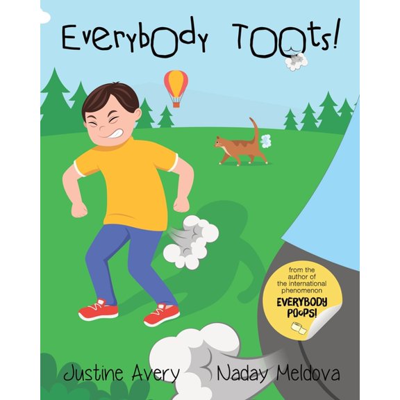 Everybody Potties! Everybody Toots!, (Paperback)