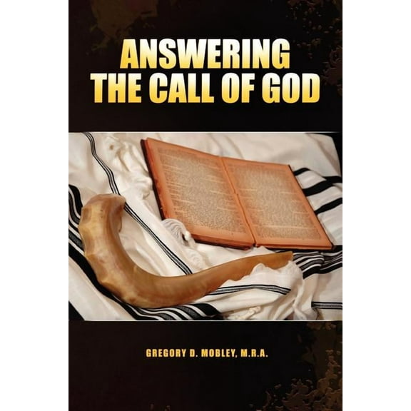 Answering the Call of God, (Paperback)