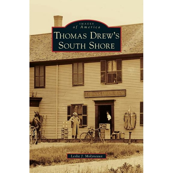Thomas Drew's South Shore (Hardcover)